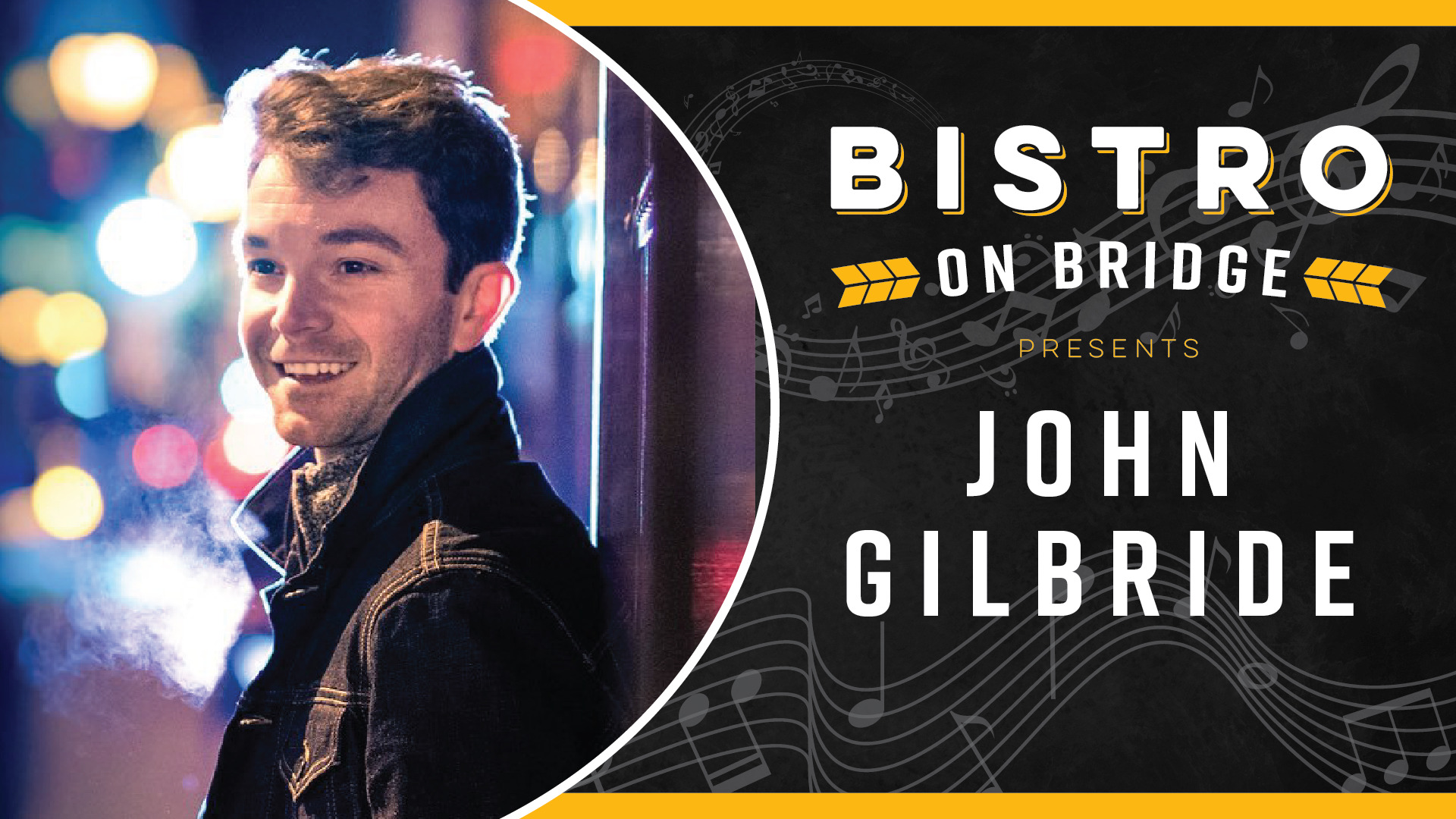 John Gilbride - Bistro